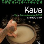 4h30 d’ateliers sur le Kava